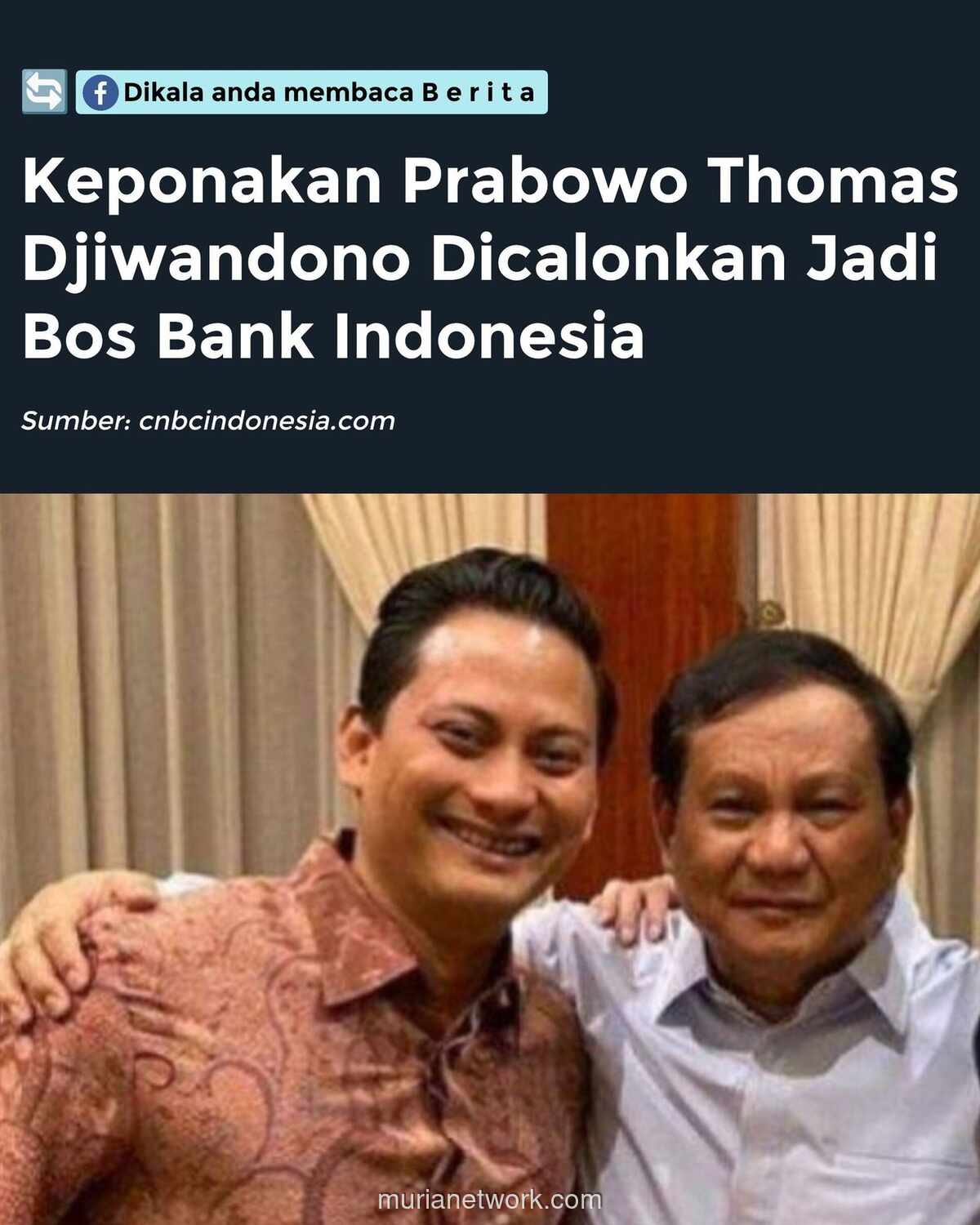 Prabowo dan Rupiah Melemah: Saatnya Uji Nyali Calon Deputi BI