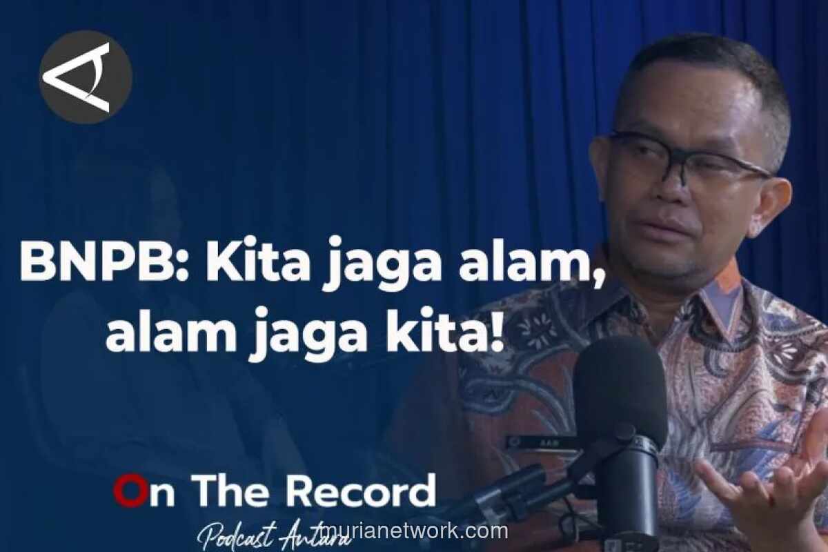 BNPB Ingatkan Kerusakan Lingkungan Perparah Risiko Bencana