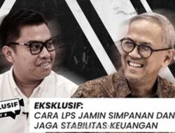 Ketua LPS Anggito Abimanyu Perkuat Jaminan Simpanan dan Waspadai Ancaman Siber