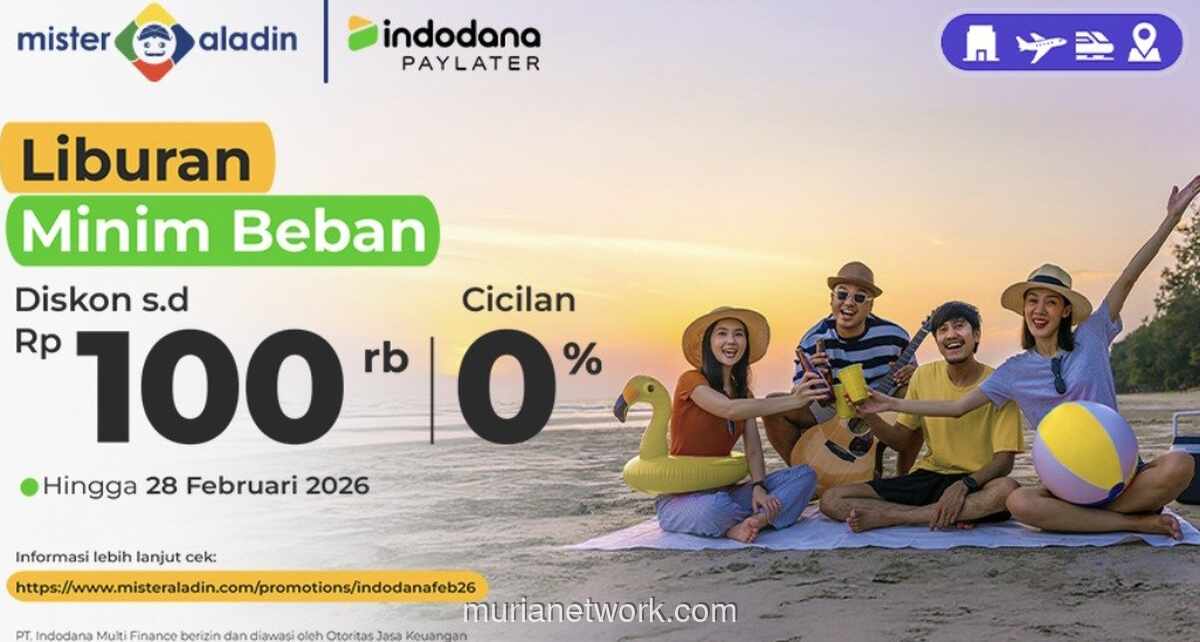 Indodana Gandeng Mister Aladin Tawarkan Diskon dan Cicilan 0% untuk Liburan