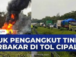 Truk Tangki Pengangkut Thinner Terbakar, Tol Cipali Ditutup Sementara
