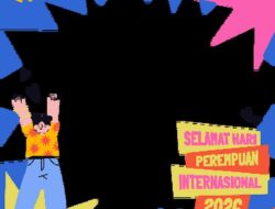 Hari Perempuan Internasional 2026: Refleksi Perjuangan dan Cara Ramaikan dengan Twibbon