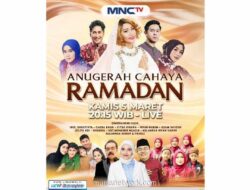 MNCTV Tayangkan Langsung Malam Puncak Anugerah Cahaya Ramadan Awards 2026