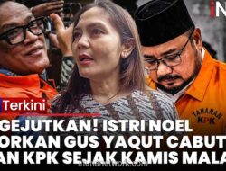 Istri Tahanan Ungkap Yaqut Hilang dari Rutan KPK Sejak Kamis Malam