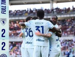 Inter Milan Gagal Pertahankan Keunggulan Dua Gol, Ditahan Imbang Torino 2-2