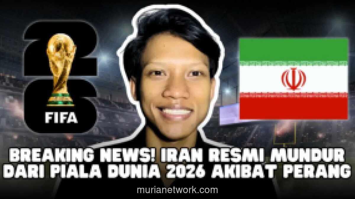 Iran Mundur dari Piala Dunia 2026, Alasan Keamanan dan Ketegangan Politik Jadi Penyebab