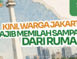 Pemprov DKI Wajibkan Warga Pilah Sampah Mulai 10 Mei 2026, Sanksi Menanti Pelanggar