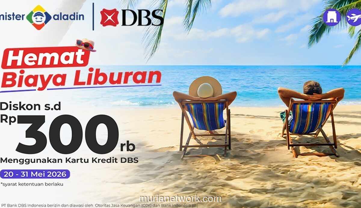 Mister Aladin dan DBS Tawarkan Diskon Perjalanan Hingga Rp300.000 bagi Pemegang Kartu Kredit