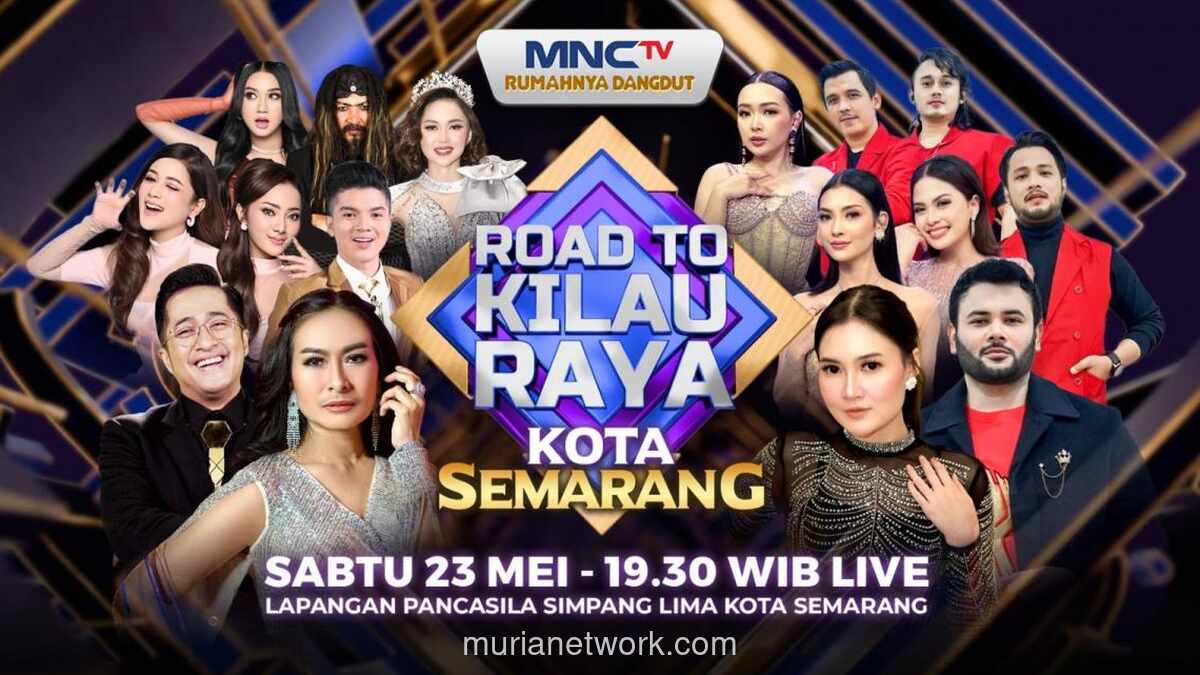 MNCTV Gelar Road To Kilau Raya di Semarang, Nella Kharisma hingga Ridho Rhoma Siap Meriahkan Panggung