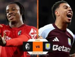 Aston Villa vs Freiburg Perebutkan Gelar Perdana Liga Europa di Istanbul