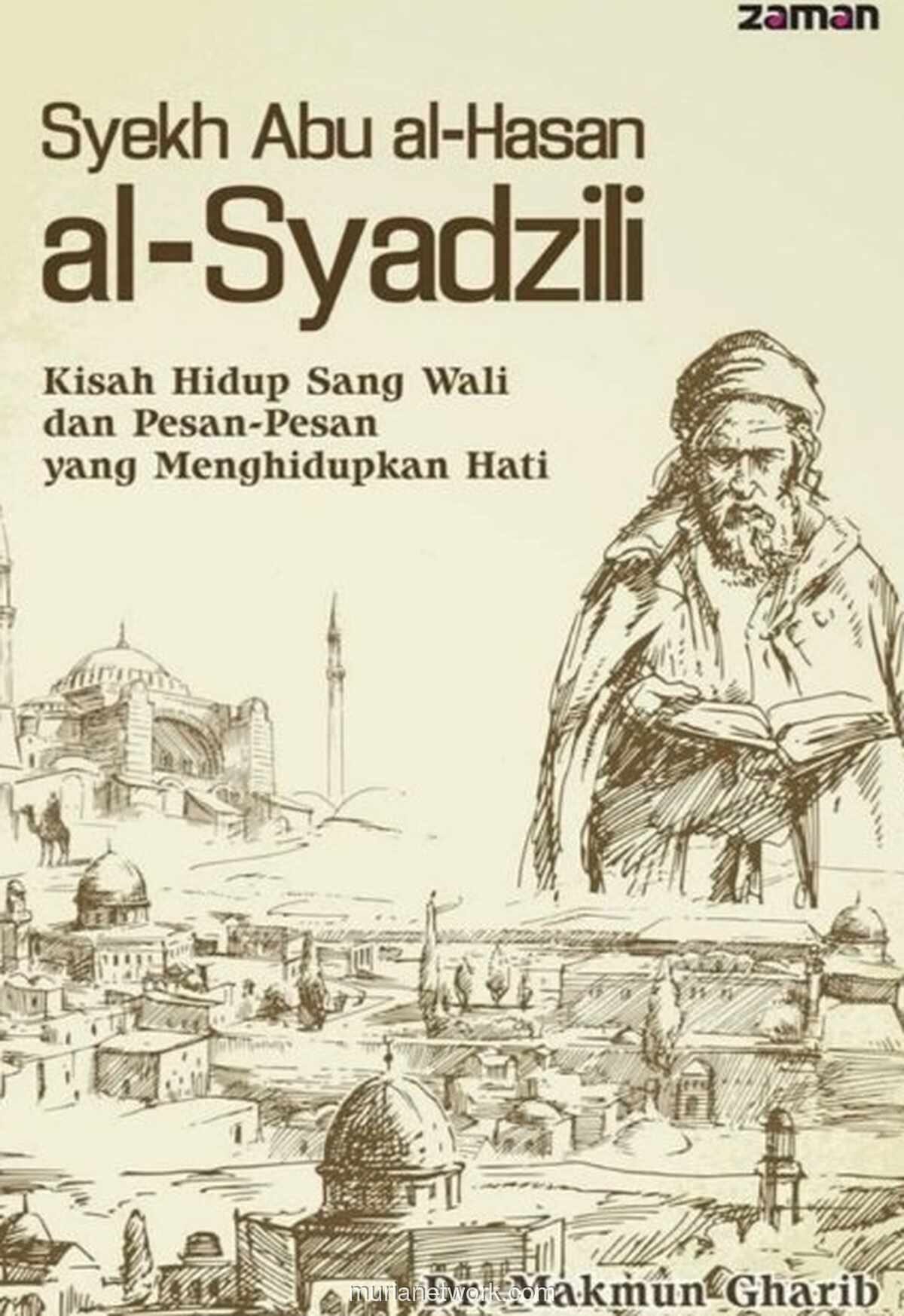 Syekh Abul Hasan asy-Syadzili Ajarkan Makna Taubat Lewat Kisah Seorang Murid yang Bertanya