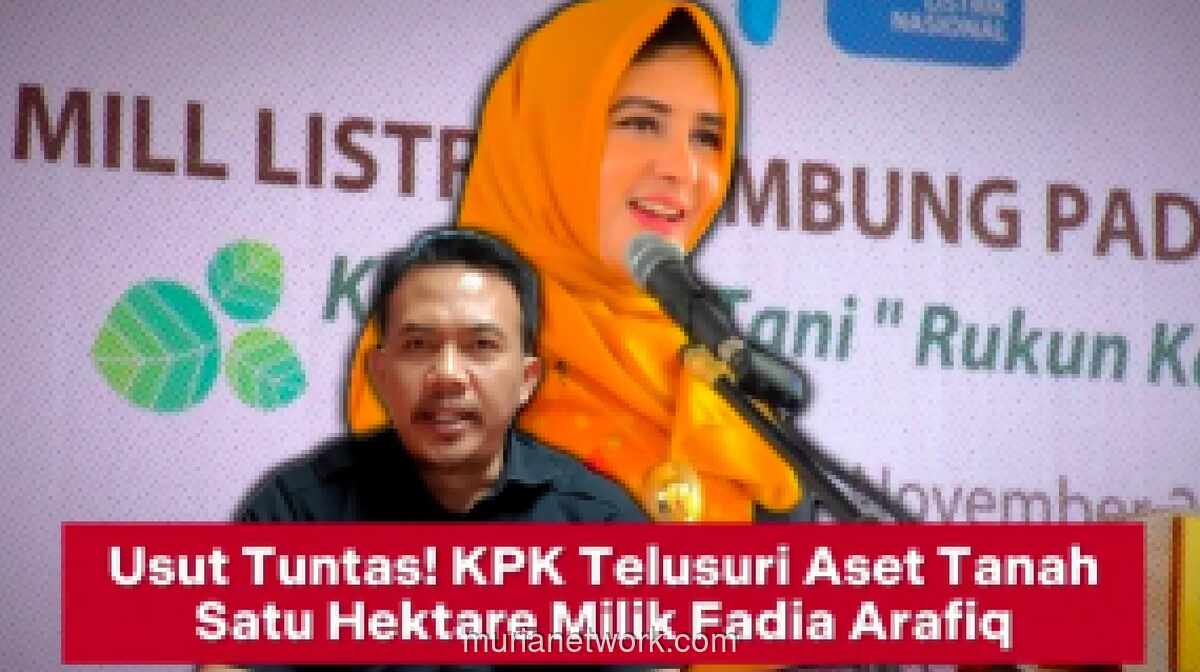 KPK Lacak Tanah Satu Hektar Milik Bupati Pekalongan Nonaktif Fadia Arafiq