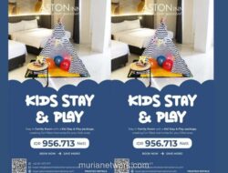 ASTON Inn Pantai Losari Makassar Luncurkan Paket ‘Kids Stay & Play’ untuk Liburan Keluarga