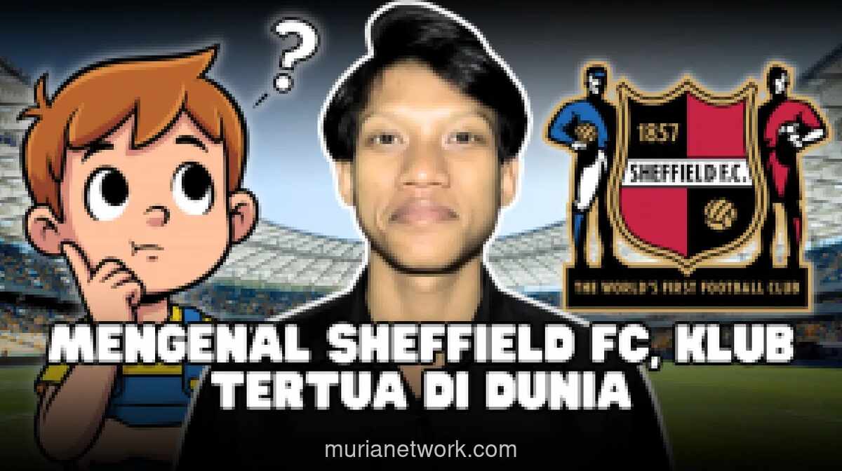 Sheffield FC, Klub Sepak Bola Tertua di Dunia, Tetap Aktif Setelah Lebih dari 150 Tahun Berdiri