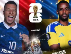 Pranjs vs Swedia di 32 Besar Piala Dunia 2026: Les Bleus Favorit, Swedia Coba Kejutkan