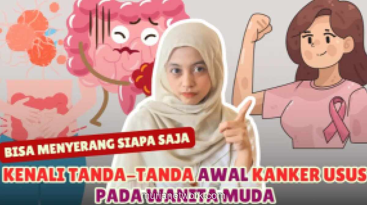 Waspada Kanker Usus pada Wanita Muda, Kenali Gejala Awal yang Sering Terabaikan