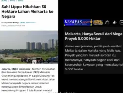 Lippo Sumbang 30 Hektar untuk Rumah Subsidi, Proyek Meikarta Tak Terganggu