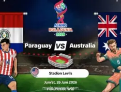 Paraguay Vs Australia Perebutkan Tiket Terakhir ke 32 Besar Piala Dunia 2026