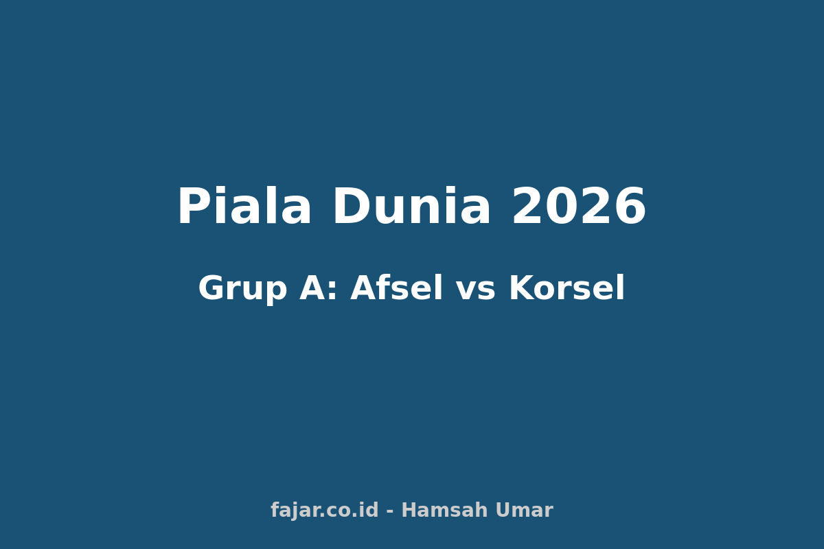 Afrika Selatan vs Korea Selatan: Duel Hidup Mati Perebutan Tiket Babak 32 Besar Grup A Piala Dunia 2026