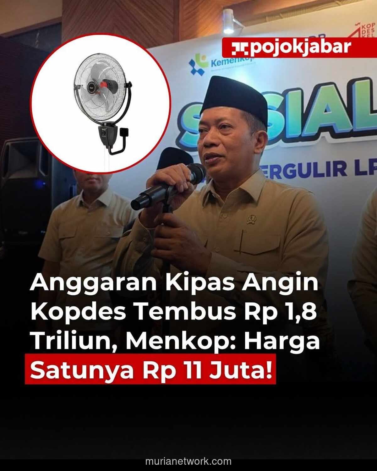 Menkop Buka Suara soal Isu Kipas Angin Rp1,8 Triliun untuk Kopdes Merah Putih