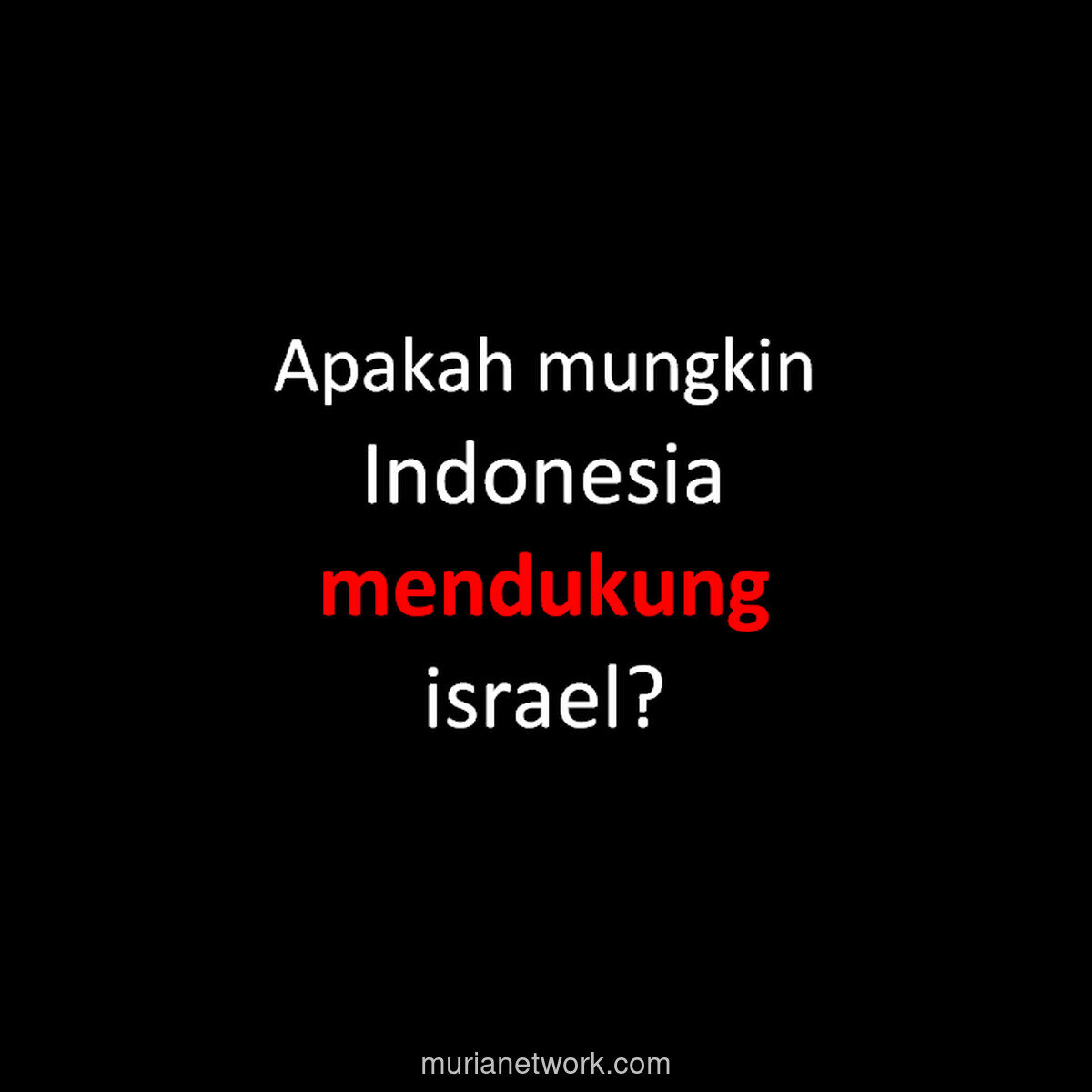 Argentina Jadi Contoh Nyata Propaganda Israel, Bisakah Indonesia Bernasib Sama?