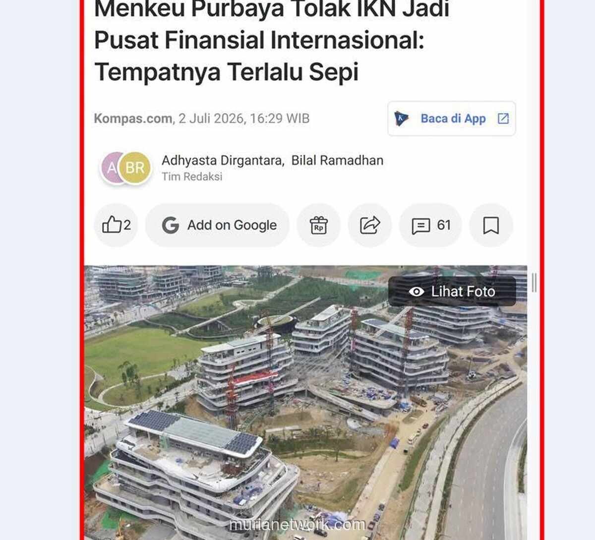 Menkeu Purbaya Tolak IKN Jadi Pusat Finansial Internasional: Tempatnya Terlalu Sepi