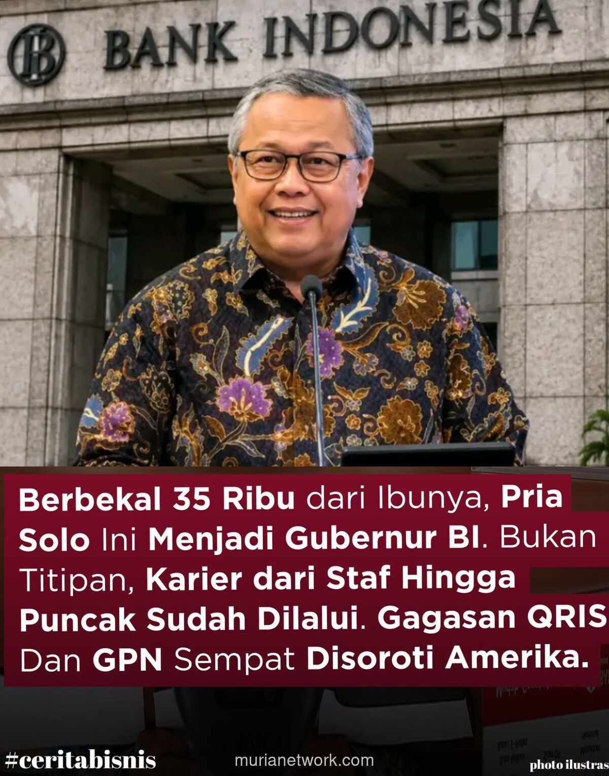 Perry Warjiyo: Dari Anak Petani hingga Gubernur BI, Warisan QRIS yang Ditentang AS
