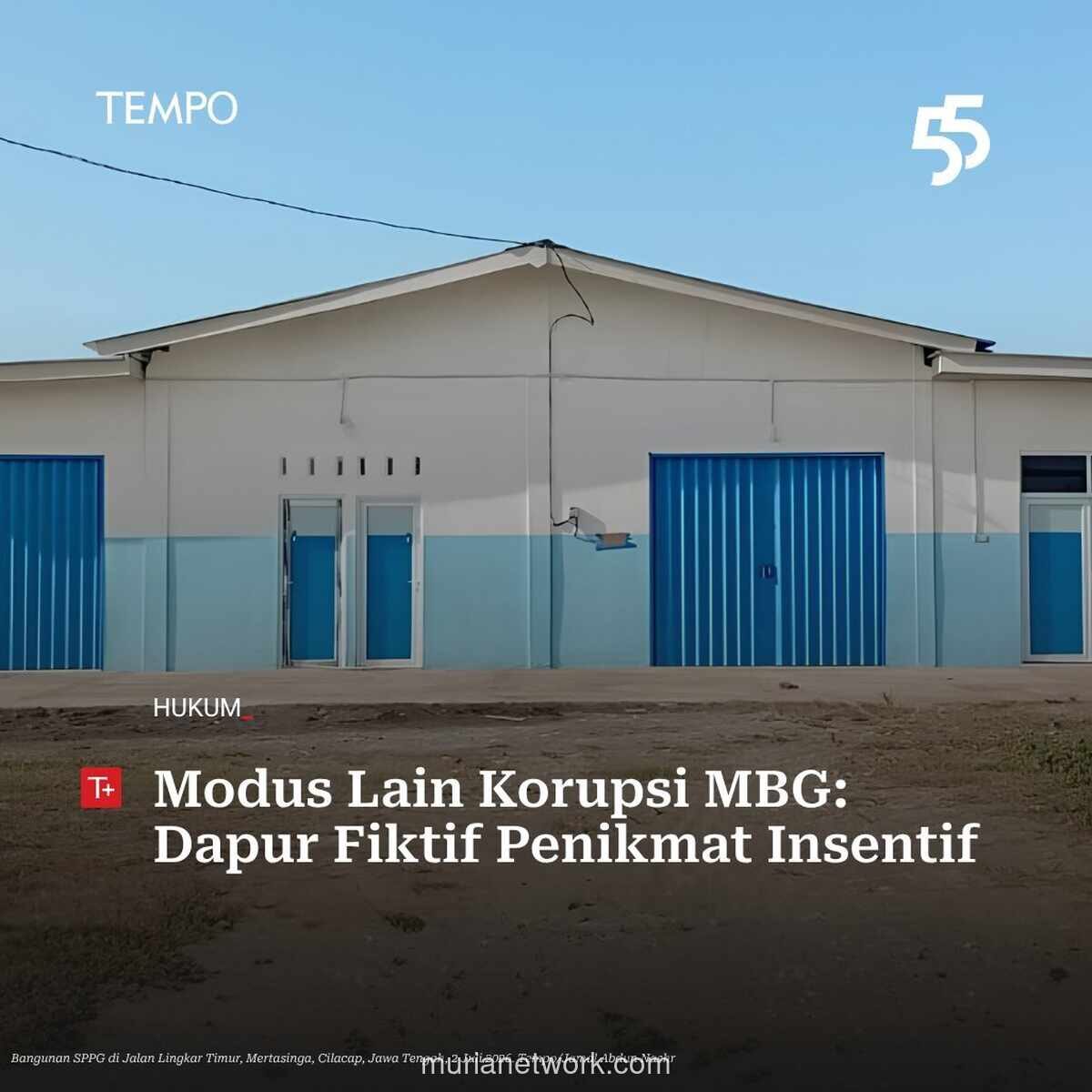 Investigasi Tempo Ungkap Puluhan Dapur Fiktif dalam Program Makan Bergizi Gratis