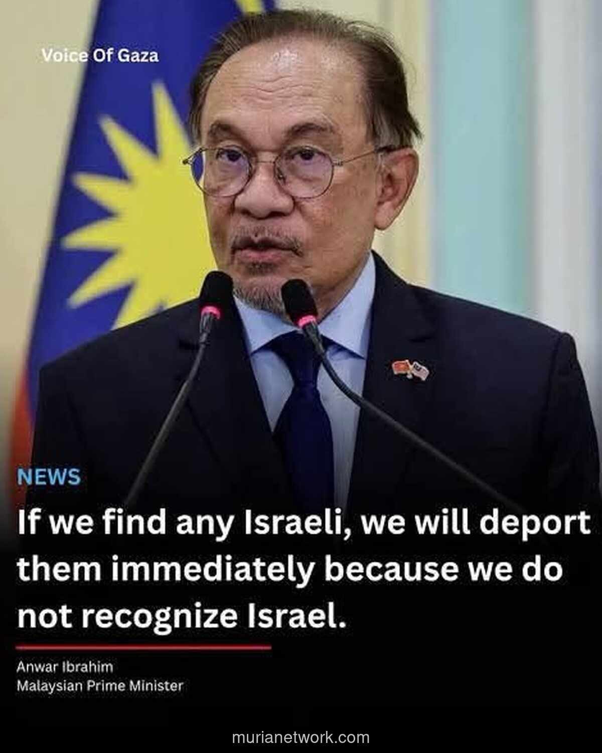 Anwar Ibrahim Tegas: Warga Israel Harus Tinggalkan Malaysia, Ancaman AS Tak Mengubah Sikap