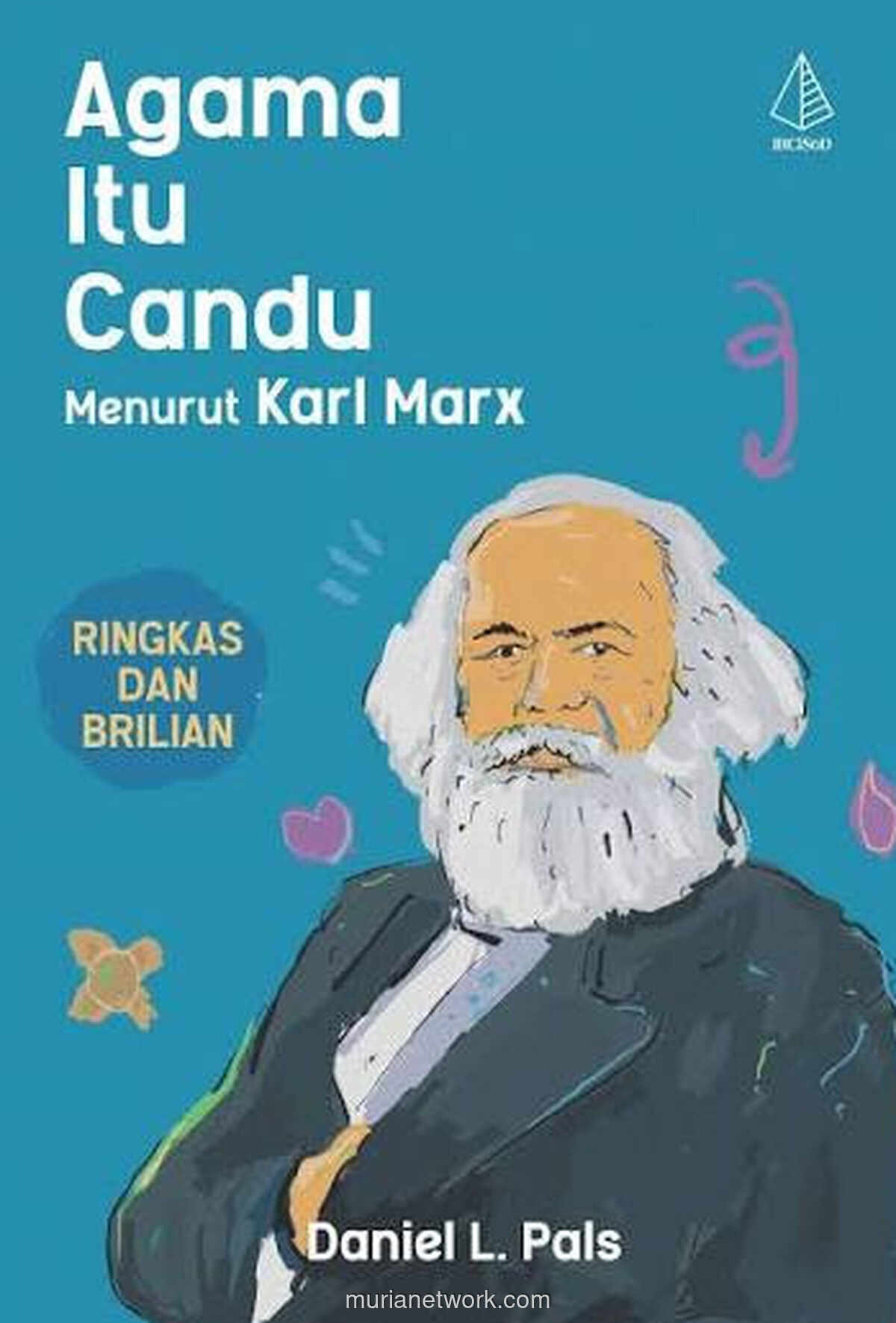 Agama dan Politik: Refleksi Kritis atas Pemikiran Karl Marx di Tengah Demokrasi Indonesia