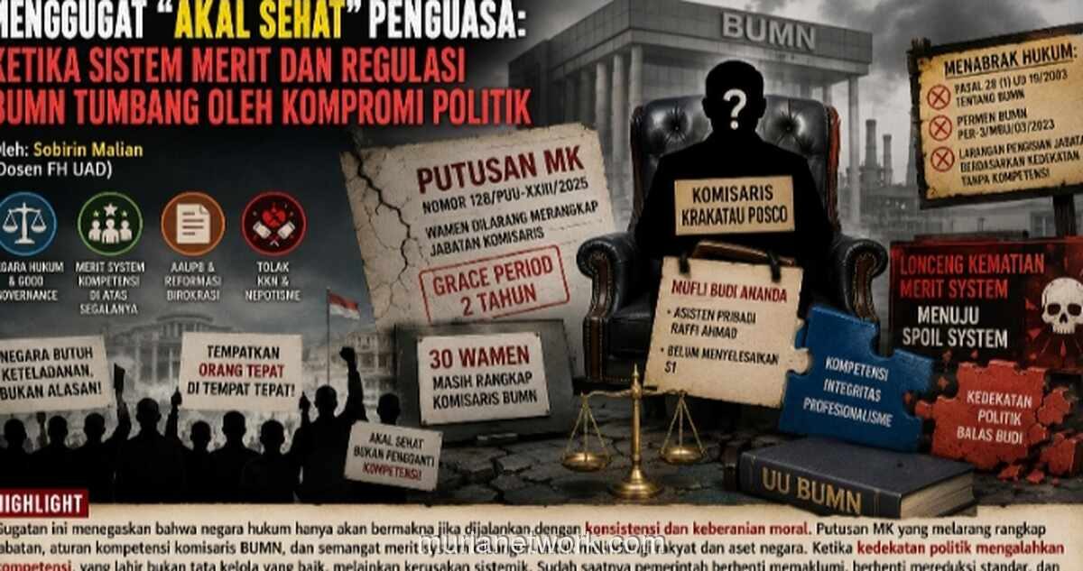 Kontroversi Penunjukan Komisaris BUMN: Ketika Kedekatan Politik Kalahkan Merit System