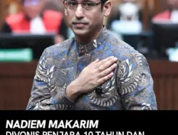 Vonis Nadiem Makarim: Bukan Maling Jemuran, tapi Koruptor Kelas Kakap