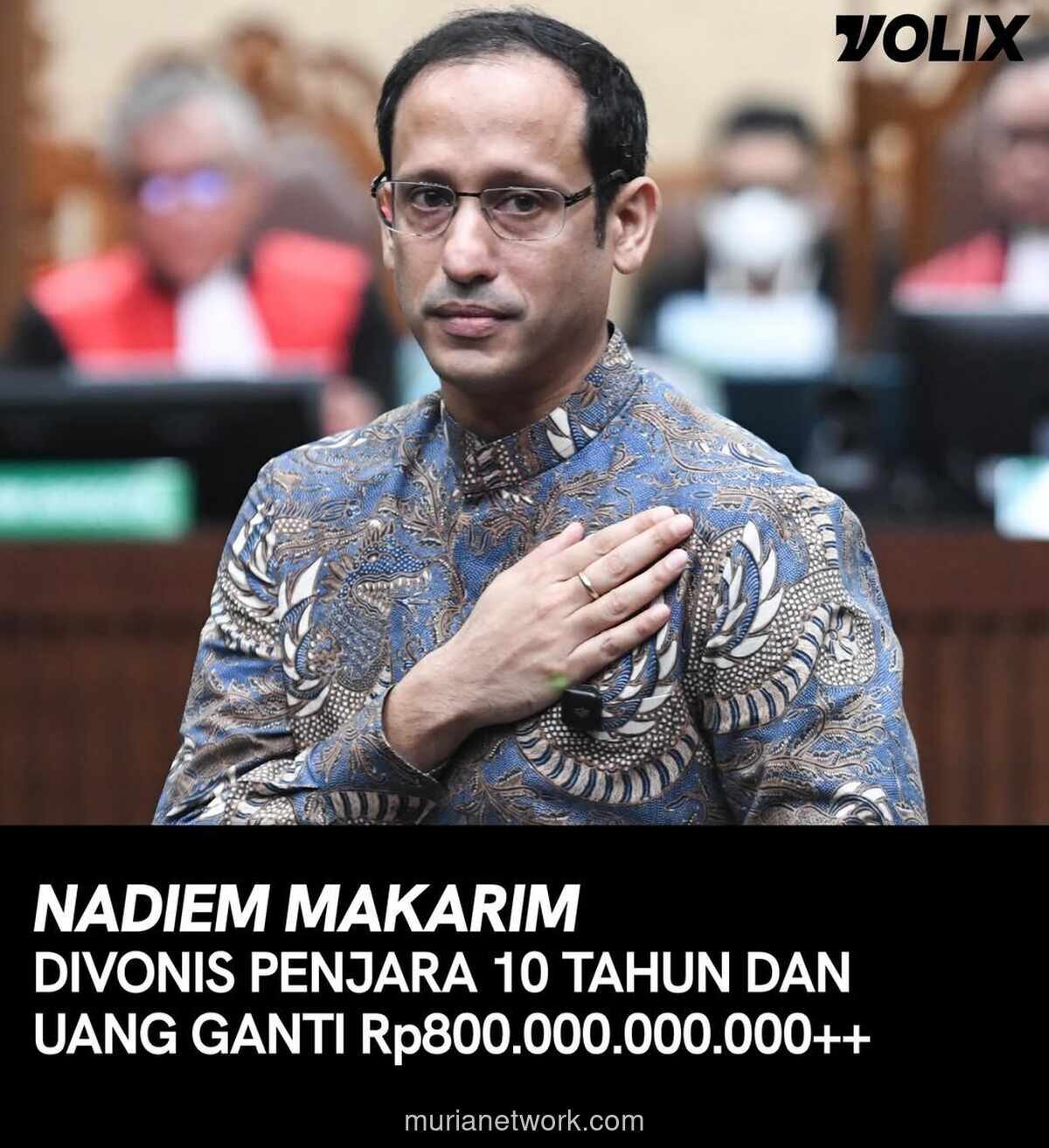 Vonis Nadiem Makarim: Bukan Maling Jemuran, tapi Koruptor Kelas Kakap