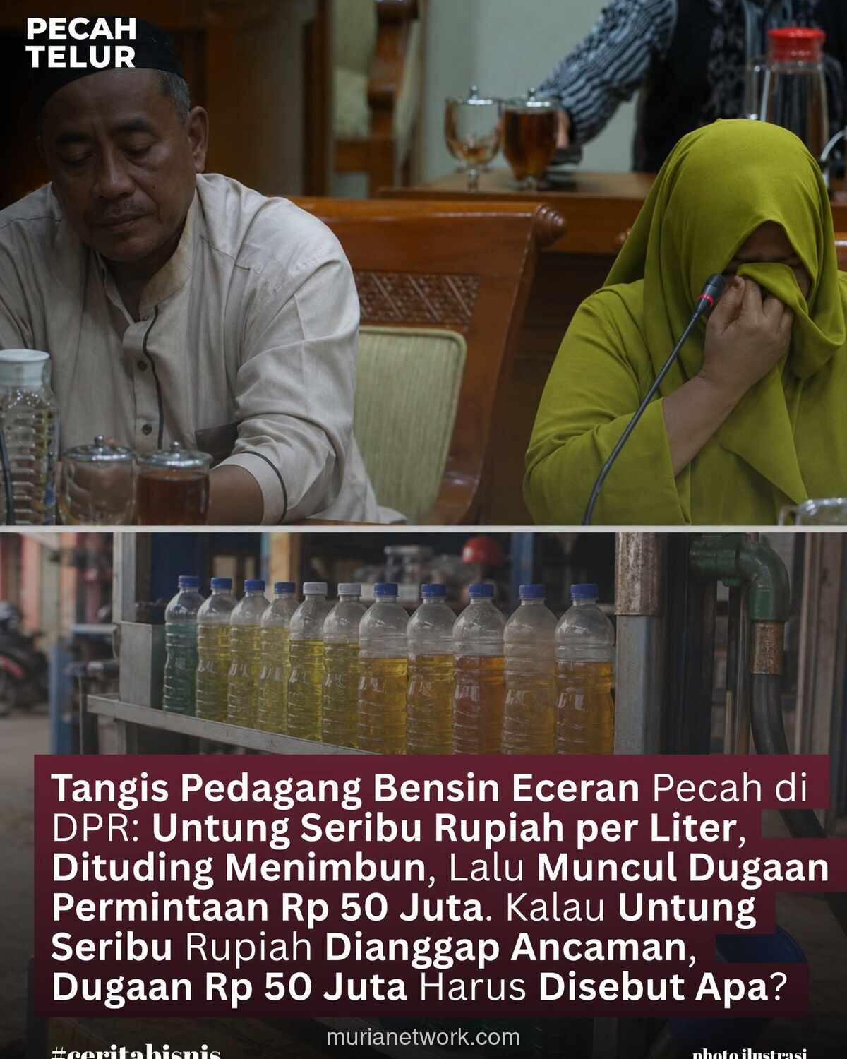 Tangis Pedagang Bensin Eceran di Depan DPR: Jeriken 850 Liter Berujung Ancaman Hukum Rp60 Miliar