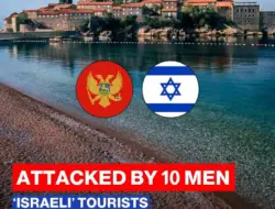 Turis Israel Diserang Sekelompok Pemuda di Montenegro, Satu Korban Alami Patah Rahang