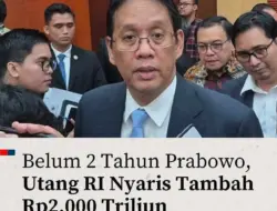 Utang Negara Tembus Rp10.237 Triliun, Ekonomi Tak Kunjung Beranjak