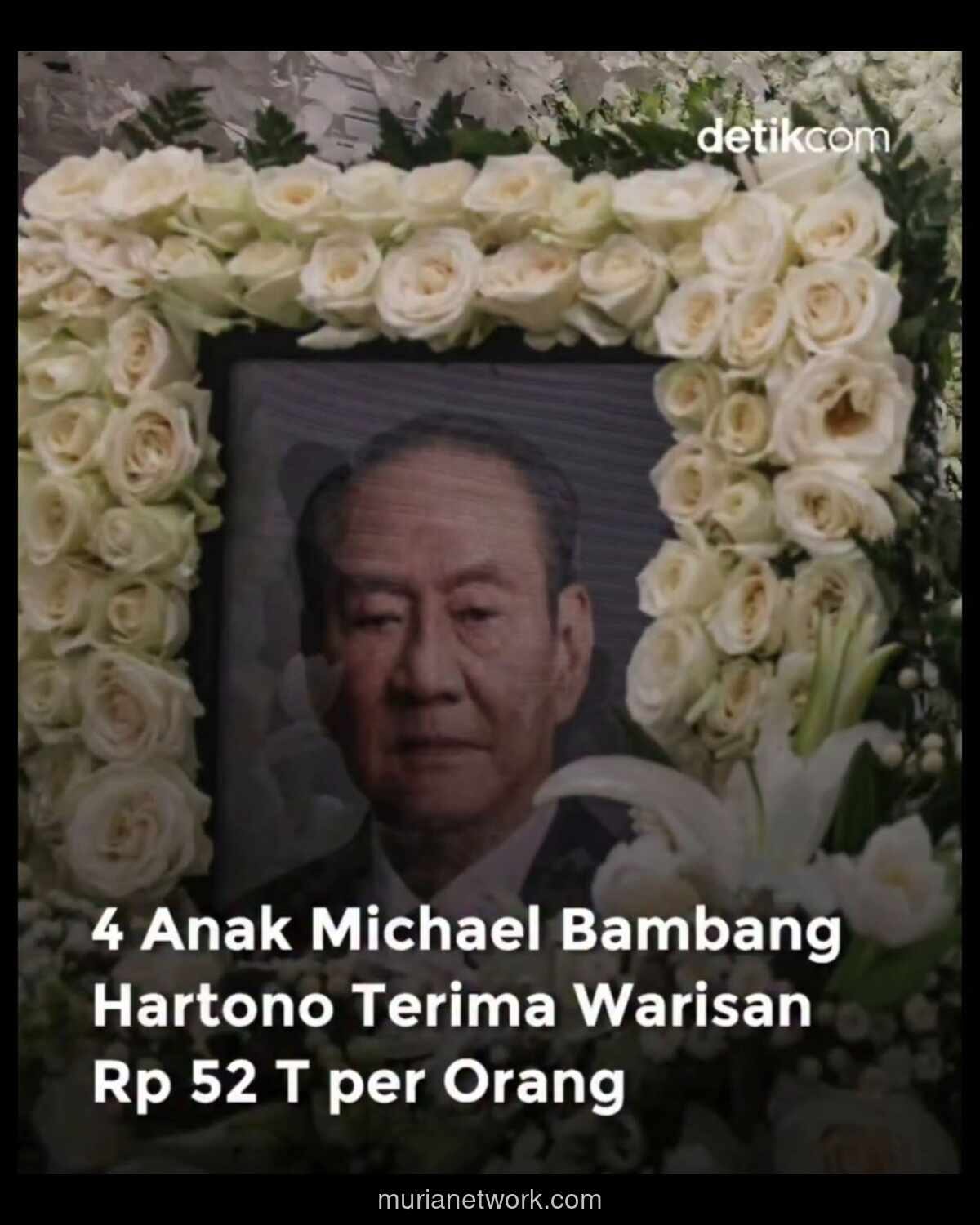 Warisan Michael Bambang Hartono: Empat Anak Terima Saham Dwimuria Senilai Rp52 Triliun per Orang