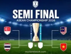Empat Tim Lolos ke Semifinal Piala AFF 2026, Thailand dan Malaysia Melengkapi Daftar