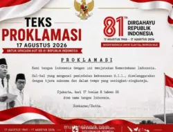 Teks Proklamasi 17 Agustus 2026 Lengkap untuk Upacara HUT ke-81 RI